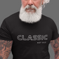 Classic Not Old -  Unisex T-Shirt