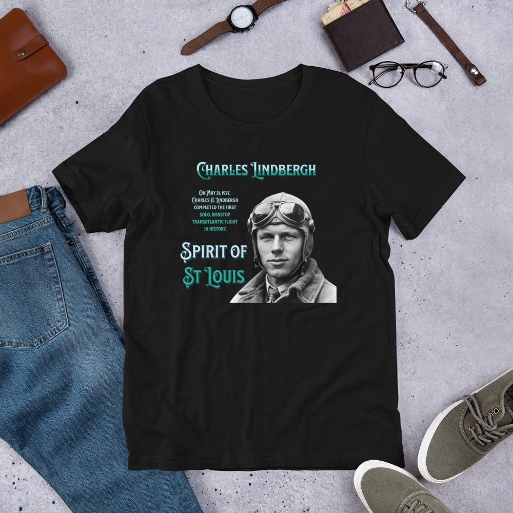 Charles Lindbergh - Spirit of St Louis -Unisex t-shirt