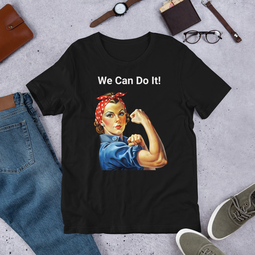 Rosie The Riveter - We Can Do It - Unisex t-shirt