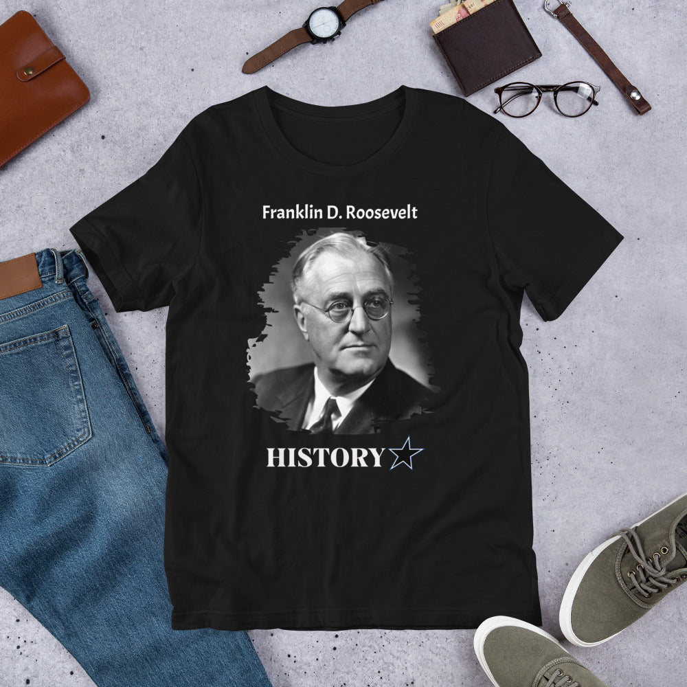 Franklin D. Roosevelt - History StarUnisex t-shirt