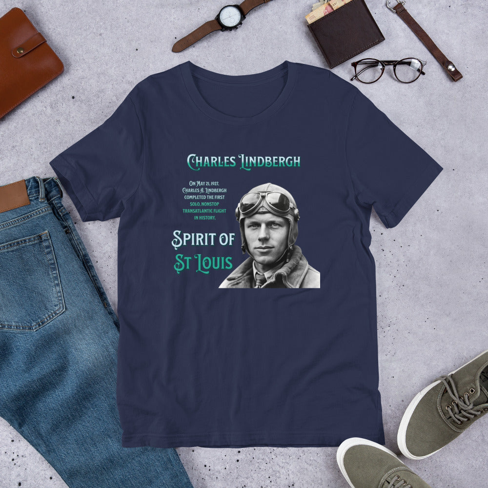 Charles Lindbergh - Spirit of St Louis -Unisex t-shirt