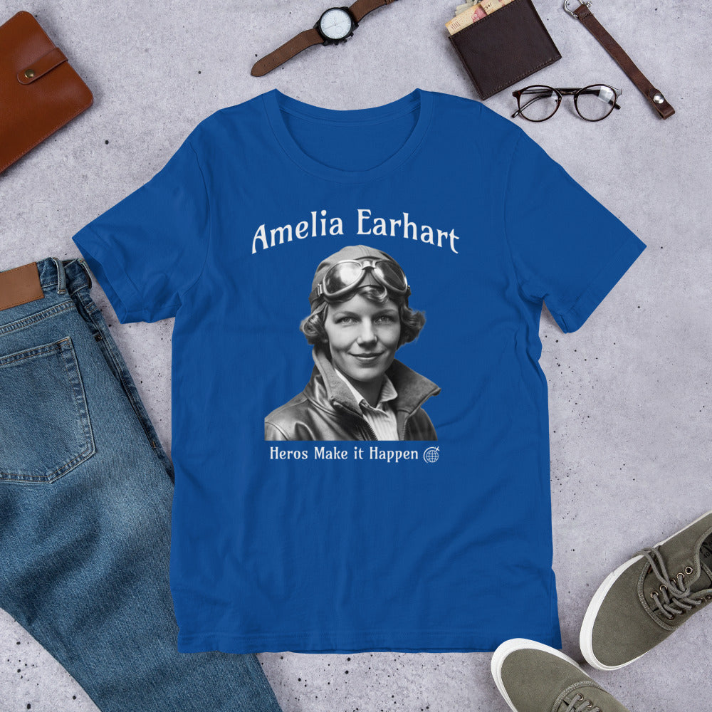 Amelia Earhart - Heros Make it Happen - Unisex t-shirt