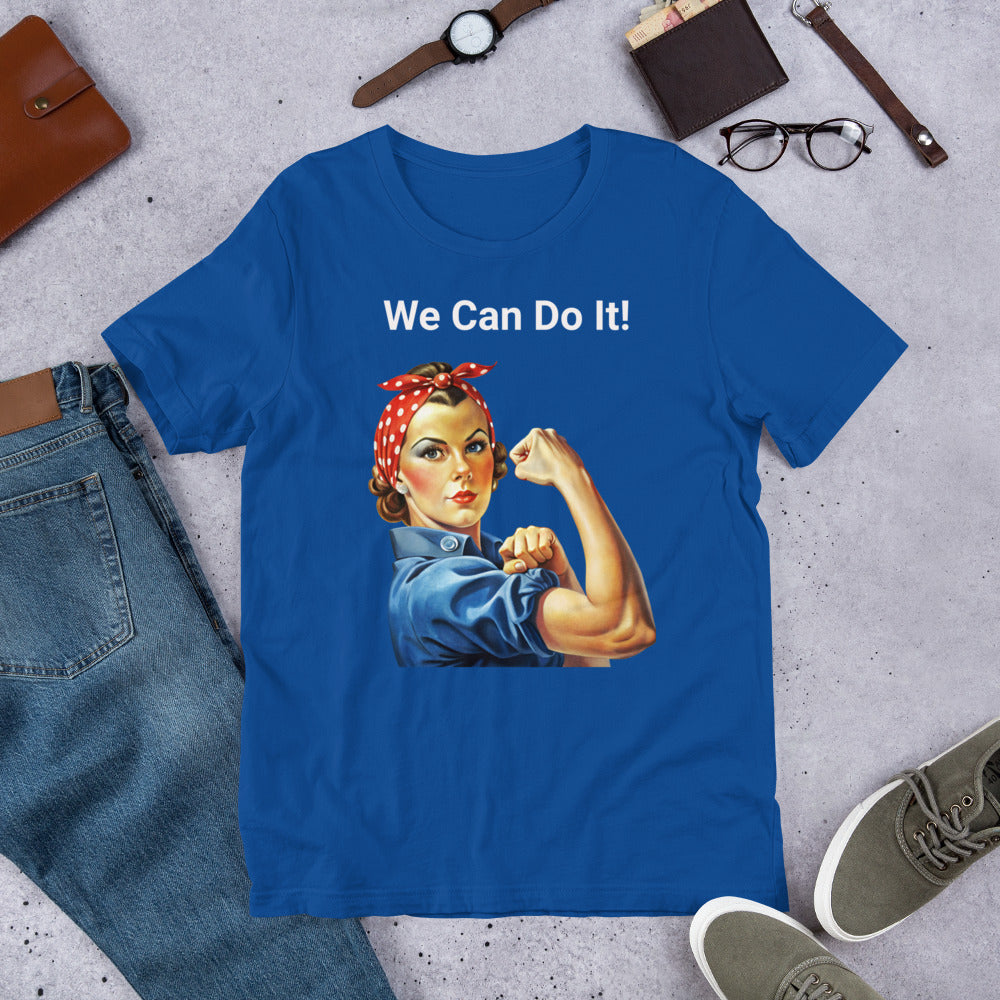 Rosie The Riveter - We Can Do It - Unisex t-shirt