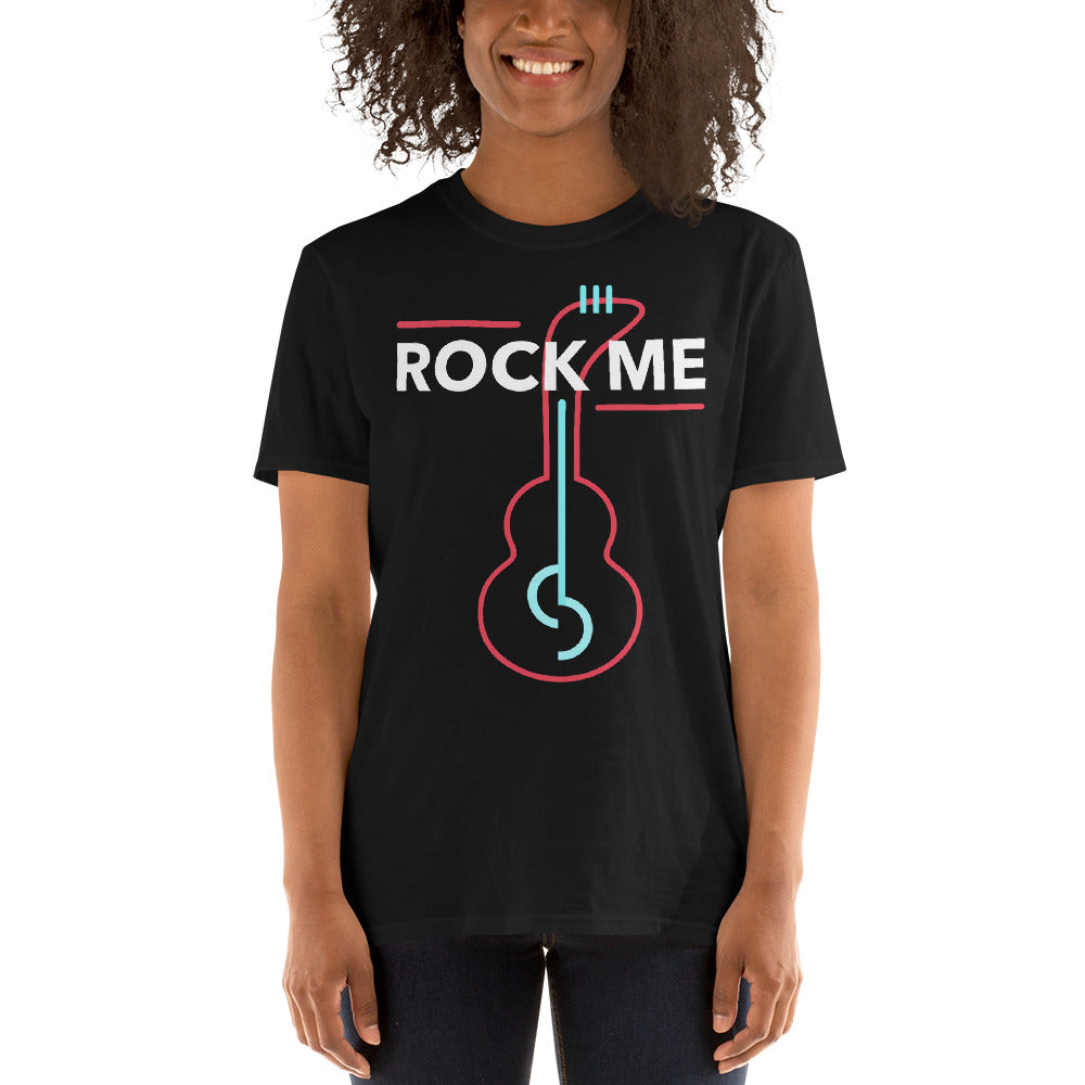 ROCK ME - Unisex T-Shirt