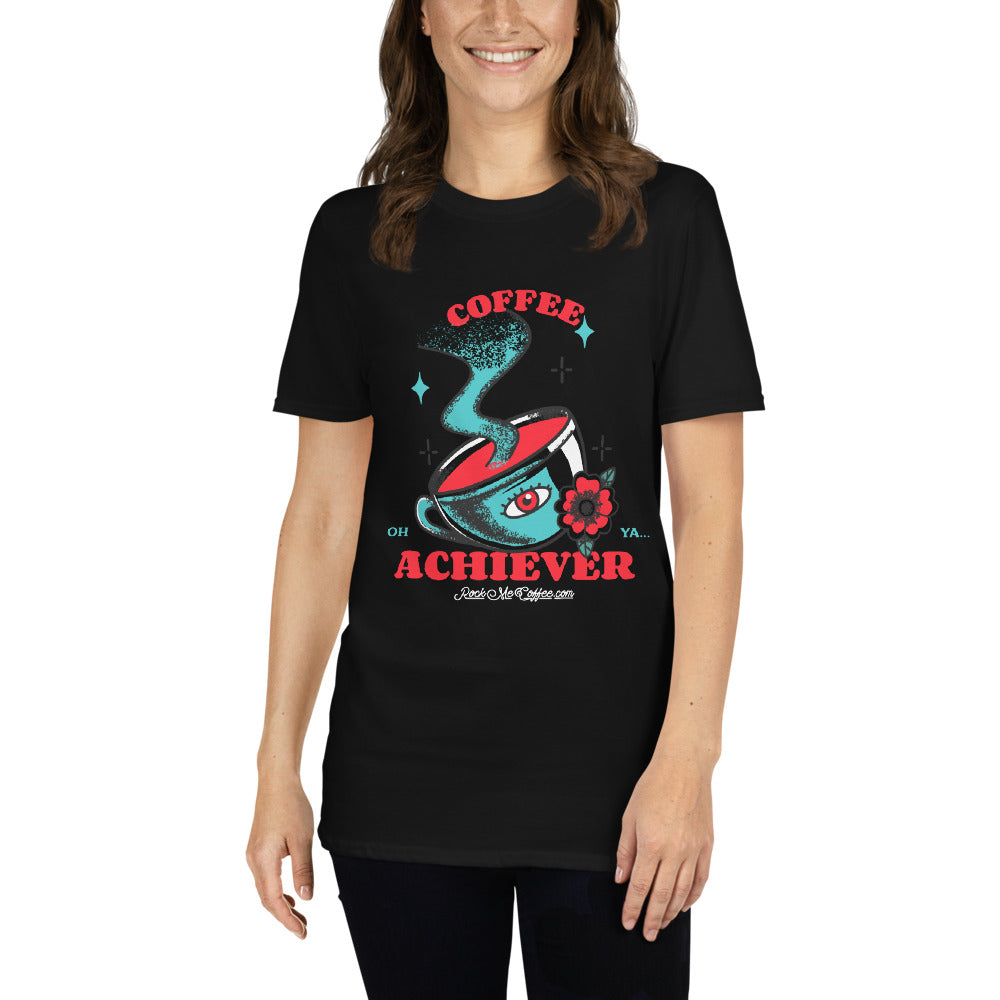COFFEE ACHIEVER - OH/YA - Unisex T-Shirt