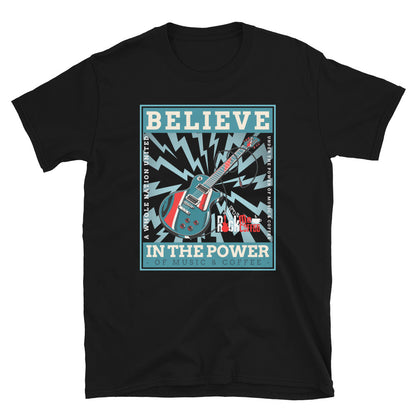 BELIEVE IN THE POWER - Short-Sleeve Unisex T-Shirt
